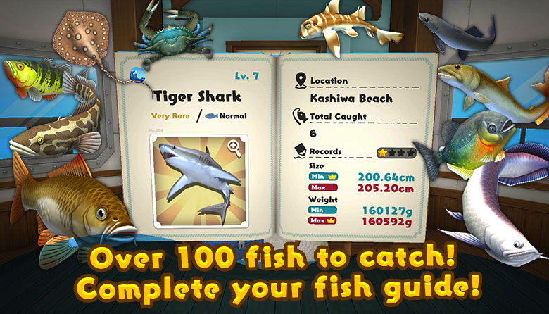 Over 100 fish to catch! Complete your fish guide!